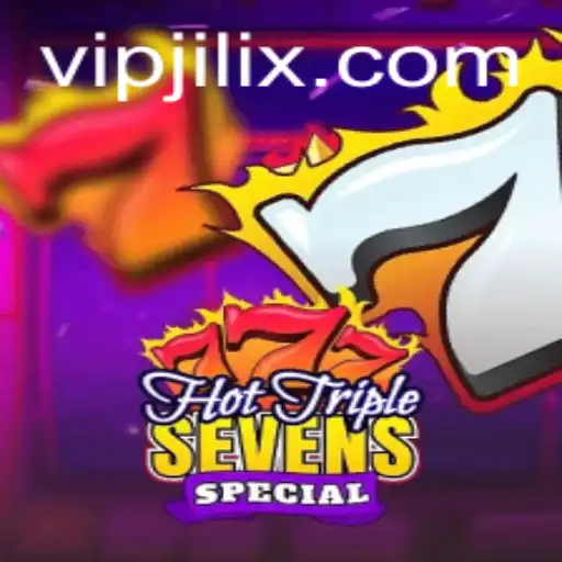 Exploring HotTripleSevensSpecial: A Unique Slot Gaming Experience on JILIX.COM